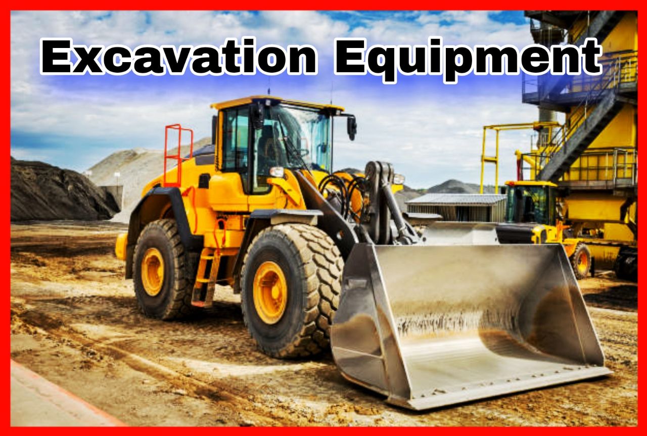 Excavation Equipment